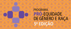 27 01 Programa Pró Equidade de Gênero e Raça mostra evolução entre