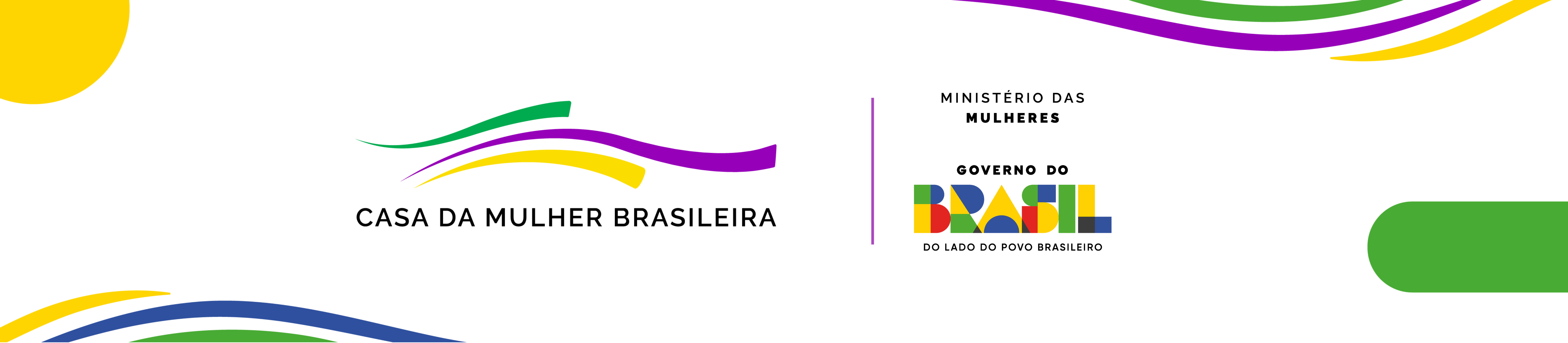 Banner Casa da Mulher Brasileira