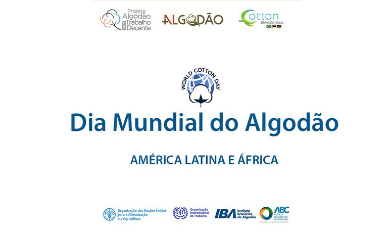 Países celebraram o Dia Mundial do Algodão de 2021