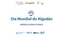 ABC participa do Dia Mundial do Algodão 2020