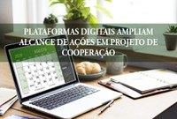 Ambiente Virtual permite ampliar alcance de ações em projetos de cooperação