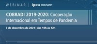 Cooperação Internacional em Tempos de Pandemia: lançado Relatório COBRADI 2019-2020