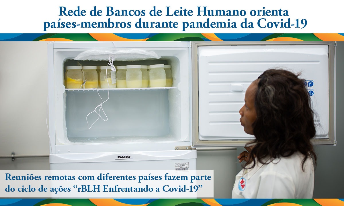 Cooperação técnica em Bancos de Leite Humano mantém-se ativa diante da pandemia.JPEG