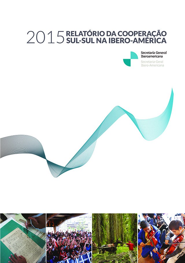 Informação sobre Relatório da Cooperação Sul-Sul na Ibero-América publicado em outubro de 2015.JPEG