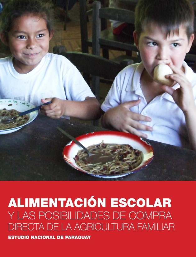 Alimentación Escolar y las posibilidades de compra directa de la agricultura familiar estudio nacional de Paraguay.png