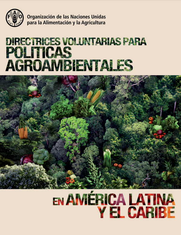 Directrices voluntarias para políticas agroambientales en America Latina y el Caribe.png