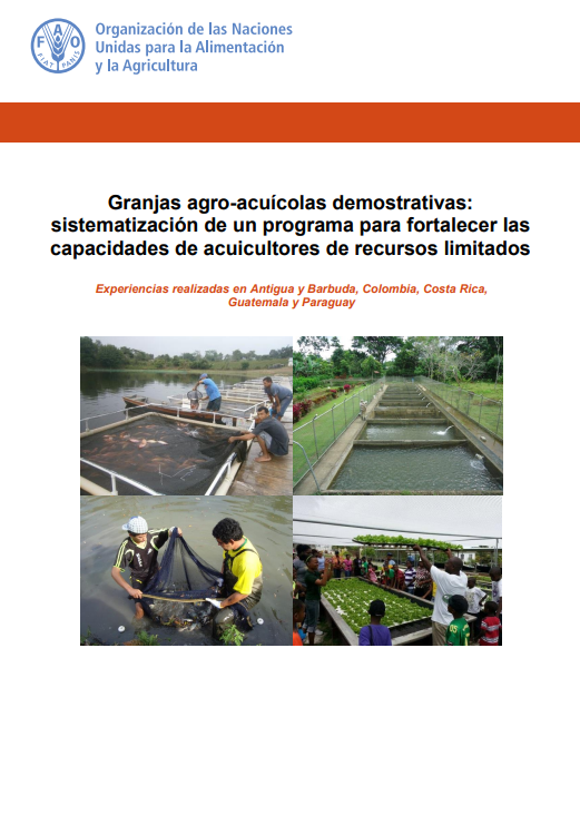 Granjas agro-acuícolas demostrativas sistematización de un programa para fortalecer las capacidades de acuicultores de recursos limitados.png