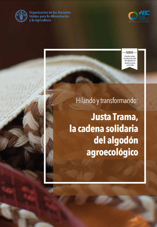 Hilando y transformando Justa Trama, la cadena solidaria del algodón agroecológico.png