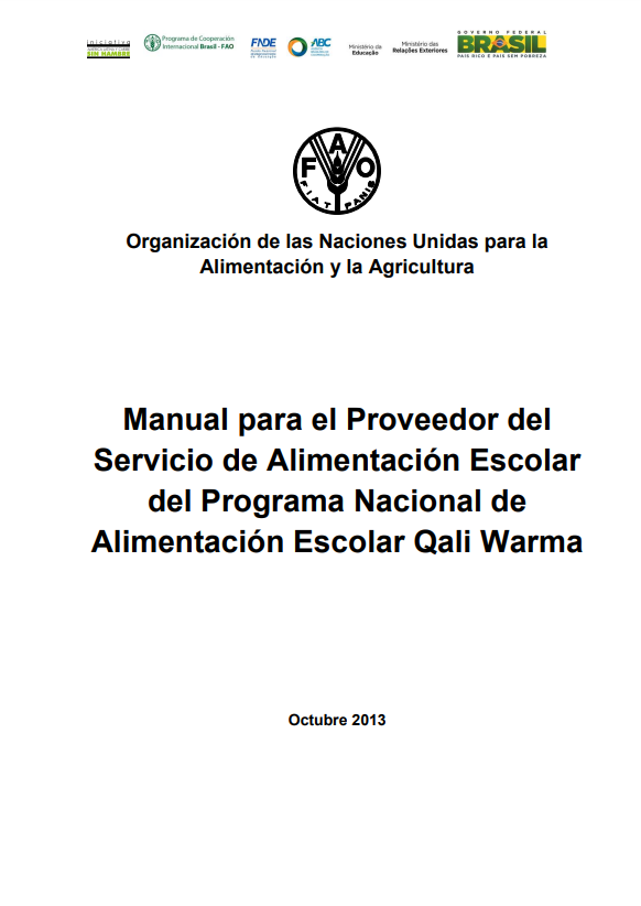 Manual para el Proveedor del Servicio de Alimentación Escolar del Programa Nacional de Alimentación Escolar Qali Warma