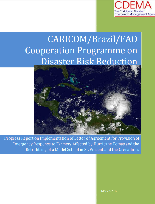 Caricom Brazil Fao Cooperation Programme On Disaster Risk Reduction Final Report On Implementation Of Activities Covered By Loa