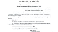 Atenção, publicada a Resolução CNE nº70, de 11 de novembro de 2024.