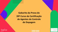 Gabarito da Prova do 39º Curso de Certificação de Agentes de Controle de Dopagem