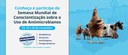 Serão debatidos o uso responsável de antimicrobianos em avicultura, suinocultura, bovinocultura, cães e gatos, equinocultura, assim como as diretrizes e recomendações internacionais para controle e prevenção da AMR