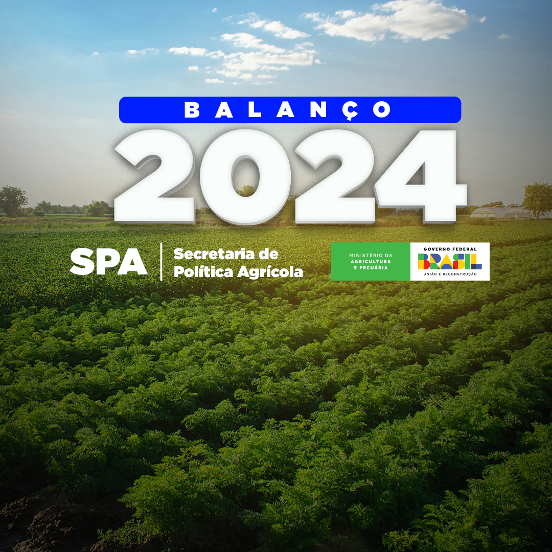 Mapa fecha 2024 com maior Plano Safra da história e avanços das políticas agrícolas para o agro brasileiro