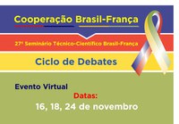 Seminário técnico-científico marca os 30 anos da Cooperação Brasil-França