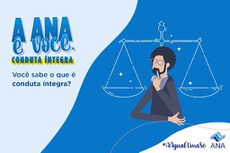 Mas afinal, o que é conduta íntegra