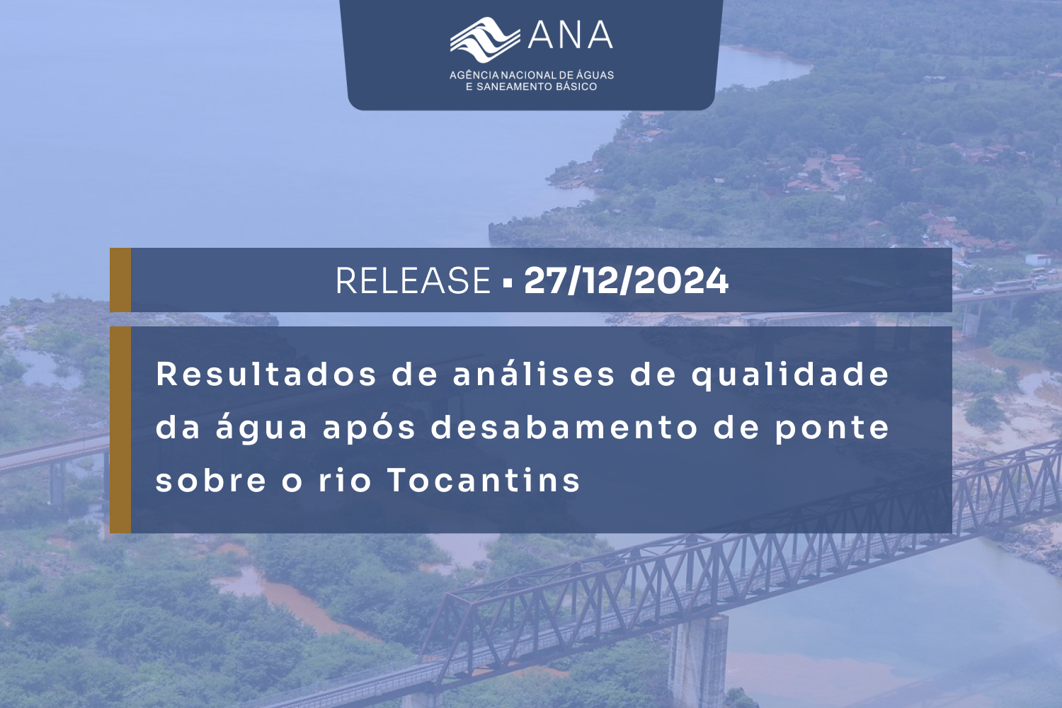 Análise de qualidade da água do rio Tocantins indica que não houve vazamento de ácido sulfúrico e defensivos agrícolas após desabamento de ponte