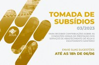 Agência inicia tomada de subsídios para norma de referência sobre condições gerais para prestação dos serviços de água e esgoto