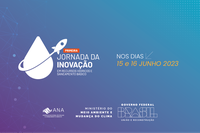 Agência recebe inscrições para 1ª Jornada da Inovação em Recursos Hídricos e Saneamento Básico