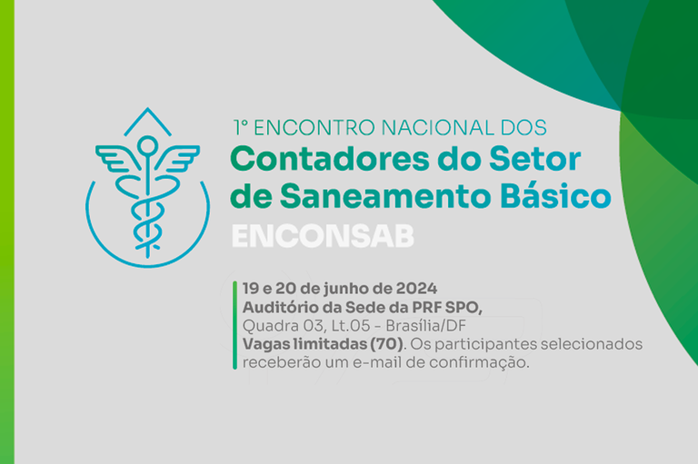 1º Encontro Nacional dos Contadores do Setor de Saneamento Básico (ENCONSAB)