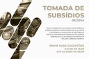 Informações e QR Code para acesso à Tomada de Subsídios nº 06/2024