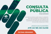 Consulta pública da ANA sobre prestação do serviço de adução de água bruta do Projeto de Integração do Rio São Francisco termina na próxima sexta-feira (4)