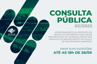 Consulta pública sobre metas de universalização dos serviços de abastecimento de água e esgotamento sanitário termina em 28 de setembro