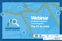 Nesta sexta (22) webinar discute monitoramento do esgoto como ferramenta de vigilância epidemiológica durante pandemia