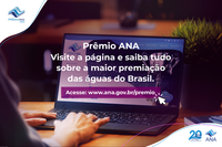 Empresas de todo o Brasil podem inscrever boas práticas relacionadas à água no Prêmio ANA 2020