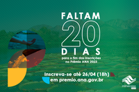 Faltam 20 dias para encerramento das inscrições para o Prêmio ANA 2023