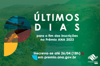 Inscrições para o Prêmio ANA 2023 terminam nesta quarta-feira (26)