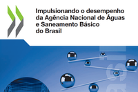 OCDE reafirma solidez da ANA na gestão de recursos hídricos