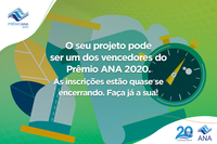 Prazo de inscrições para o Prêmio ANA 2020 termina em 31 de julho