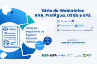 Webinário discute estrutura regulatória de recursos hídricos no Brasil e nos Estados Unidos