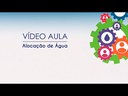 Alocação de água (vídeo aula)