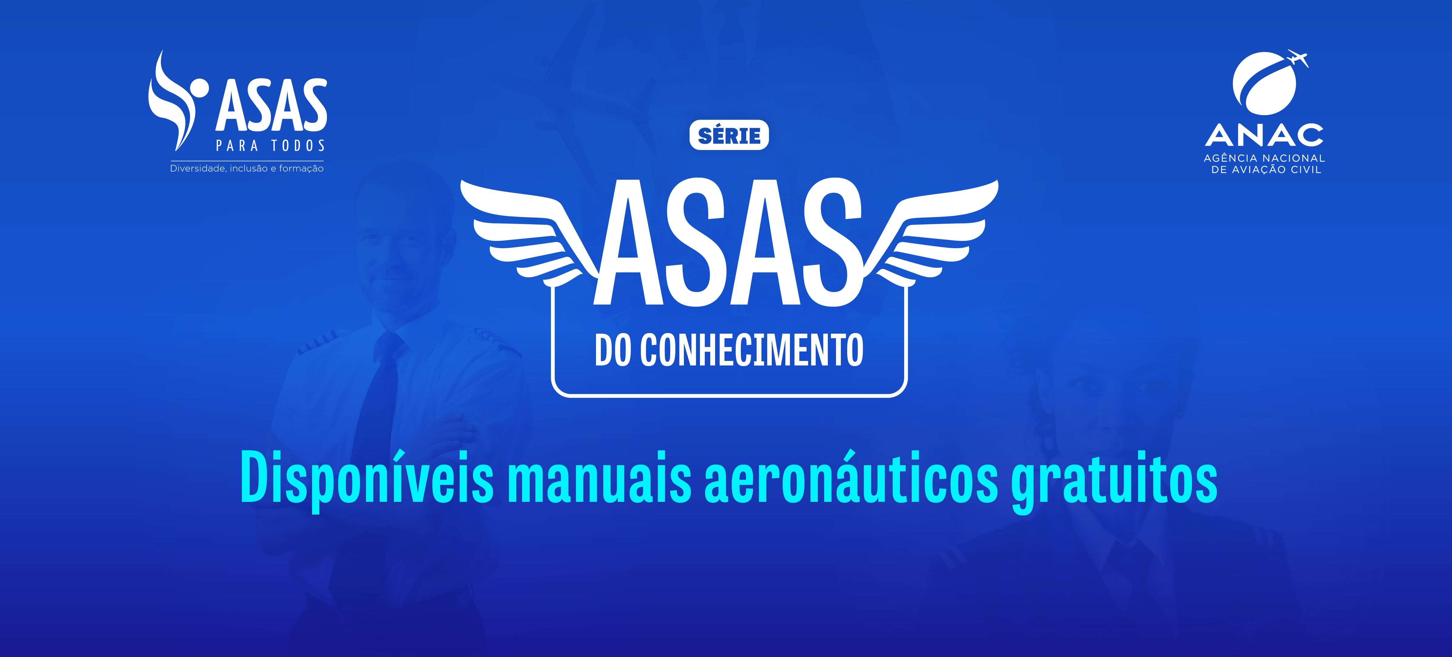 Iniciativa “Asas do Conhecimento” disponibiliza manuais aeronáuticos gratuitos