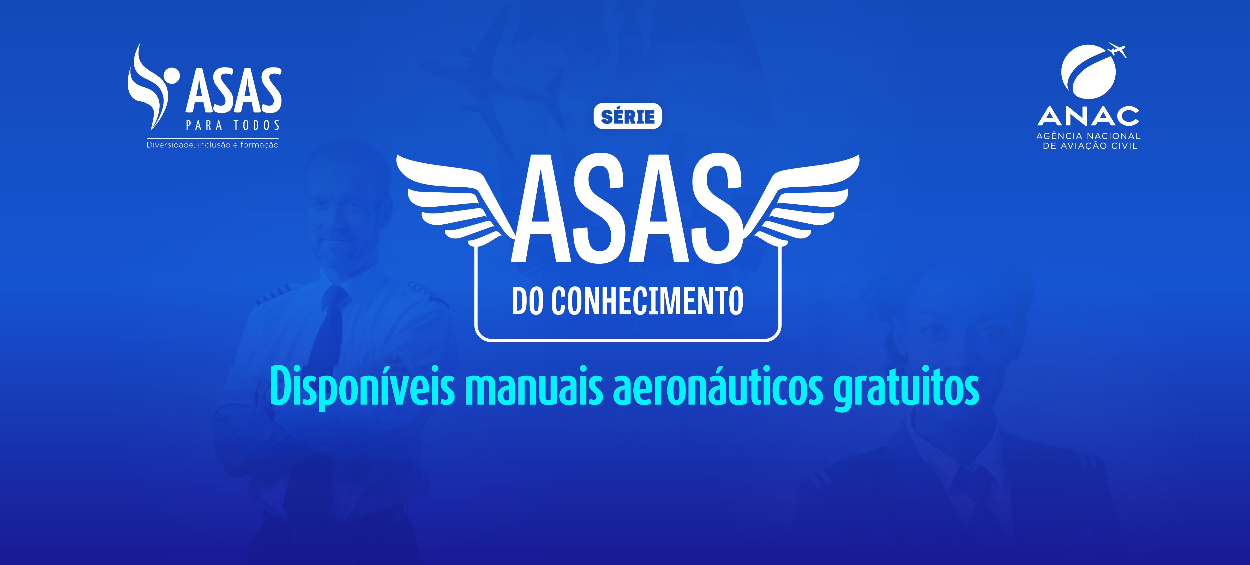 Iniciativa “Asas do Conhecimento” disponibiliza manuais aeronáuticos gratuitos