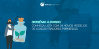 ANAC publica orientações sobre uso de concentradores de oxigênio portáteis a bordo de aeronaves
