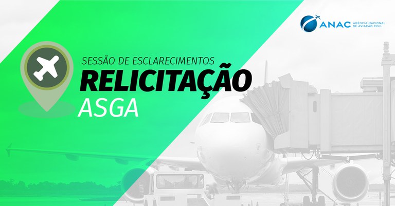 Relicitação do ASGA