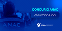 Concurso Anac - Resultado Final