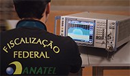 Anatel realizou 4,3 mil fiscalizações até setembro de 2017