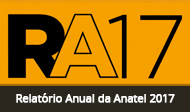 Relatório anual de 2017 está disponível no portal da Anatel