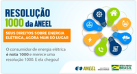 Conheça a Resolução 1.000, que reúne os direitos e deveres do consumidor de energia elétrica