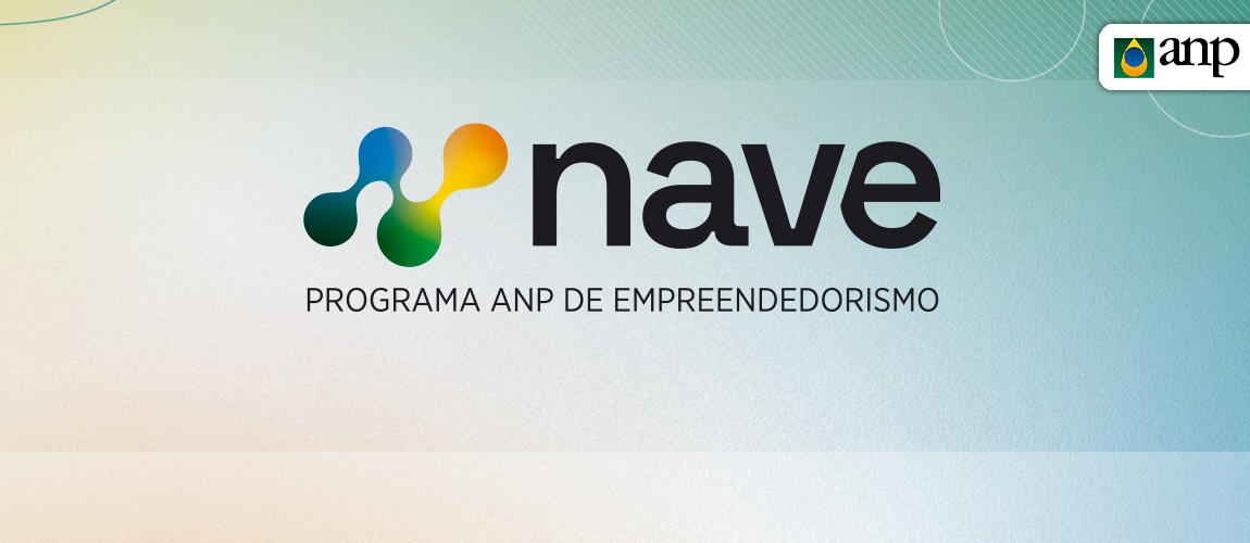 Nave - Programa ANP de Empreendedorismo