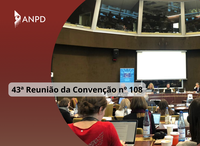 ANPD participa da 43ª Reunião Plenária da Convenção 108, na França