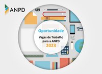 Oportunidades de vaga na ANPD para servidores e empregados públicos