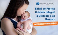 ANS prorroga as inscrições para o edital do Projeto Cuidado Integral à Gestante e ao Neonato