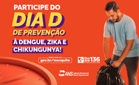 ANS apoia o Dia D de combate à dengue