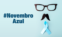 Novembro Azul alerta sobre os cuidados com a saúde masculina