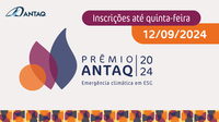 Inscrições para o Prêmio ANTAQ 2024 encerram nesta quinta-feira (12)